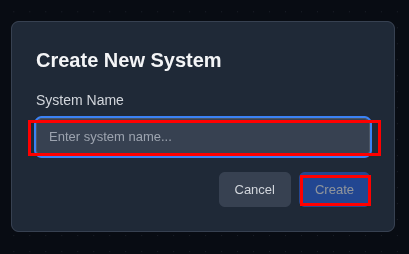New System dialog with system name and configuration